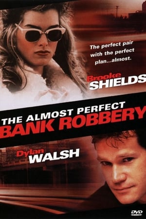 The Almost Perfect Bank Robbery poszter