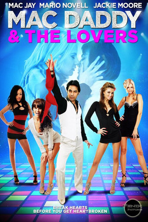 Mac Daddy & the Lovers poszter