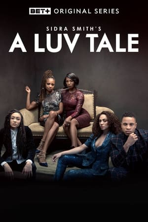 A Luv Tale: The Series