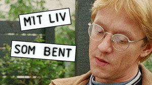 Mit liv som Bent kép