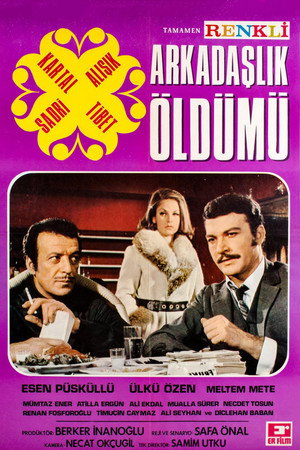 Arkadaşlık Öldü mü poszter