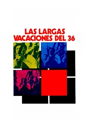 Las largas vacaciones del 36 poszter