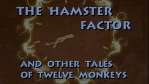 The Hamster Factor and Other Tales of Twelve Monkeys háttérkép