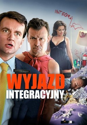 Wyjazd integracyjny poszter