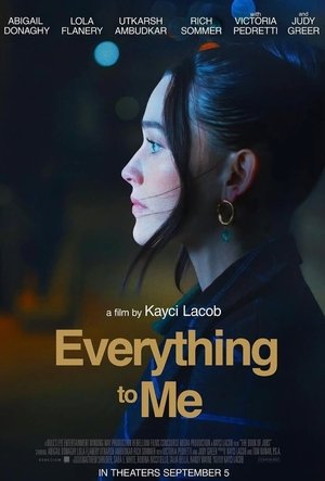 Everything to Me poszter