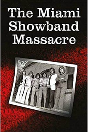 ReMastered: The Miami Showband Massacre poszter