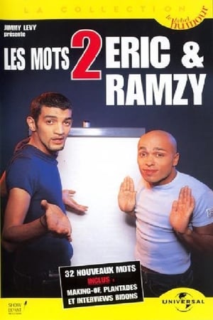 Les mots d'Eric et Ramzy