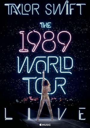 Taylor Swift: The 1989 World Tour - Live poszter