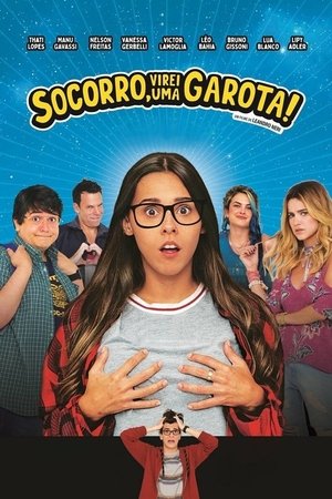 Socorro, Virei uma Garota! poszter