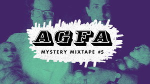 AGFA Mystery Mixtape #5: Haunted Lives háttérkép