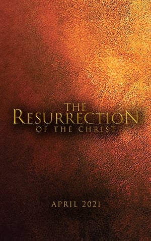 The Passion of the Christ: Resurrection, Part One poszter