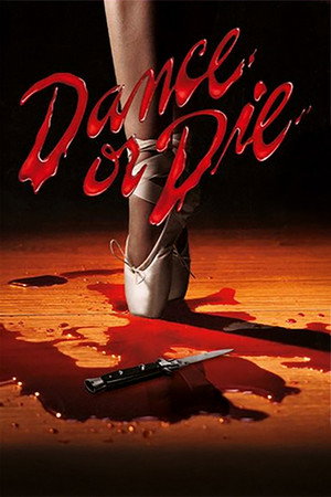 Dance or Die poszter
