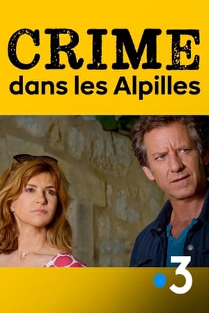 Crime dans les Alpilles poszter