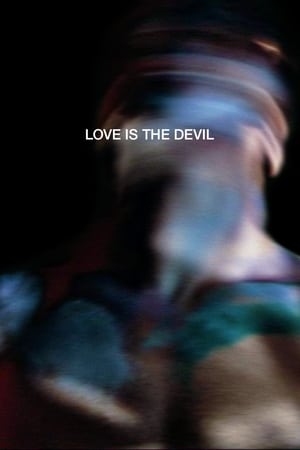 Love Is the Devil: Study for a Portrait of Francis Bacon poszter