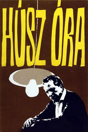 Húsz óra poszter