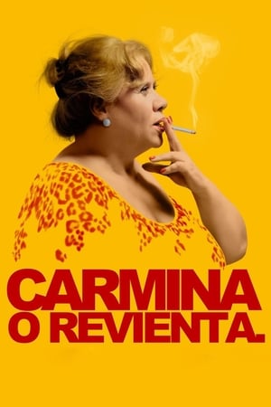 Carmina o revienta.