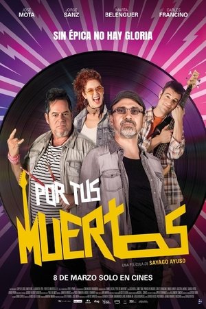 Por tus muertos poszter