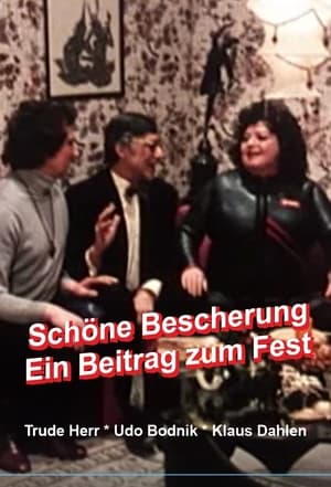 Schöne Bescherung - Ein Beitrag zum Fest poszter