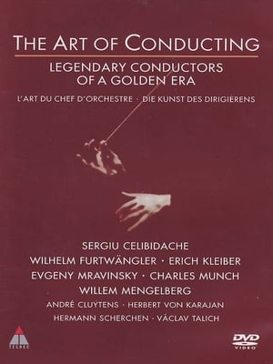 The Art of Conducting: Great Conductors of the Past poszter