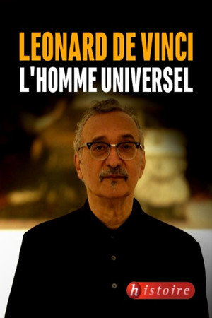 Léonard de Vinci : l'homme universel poszter