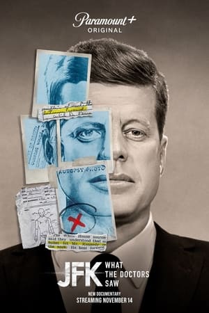 JFK: What The Doctors Saw poszter