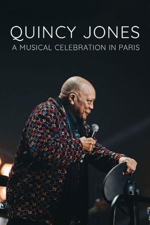 Quincy Jones: A Musical Celebration in Paris poszter