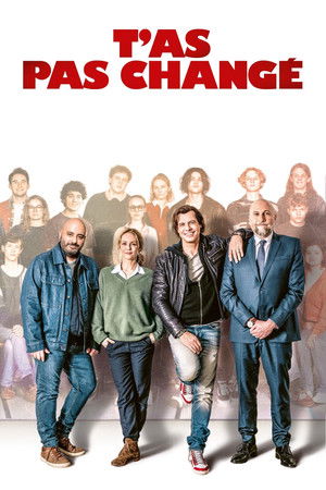 T'as pas changé