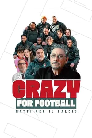 Crazy for Football - Matti per il calcio poszter