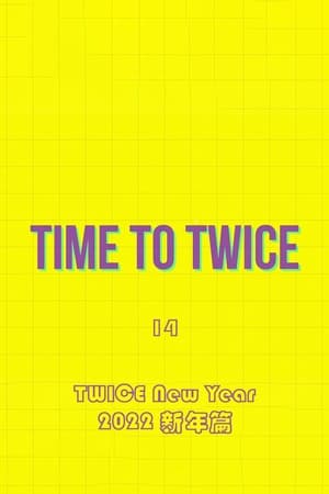 TIME TO TWICE