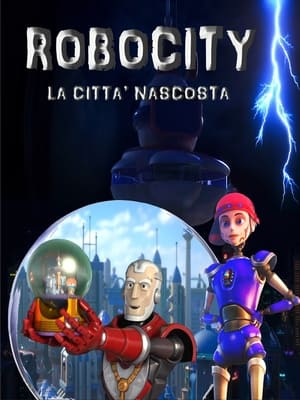 Robocity - La città nascosta poszter