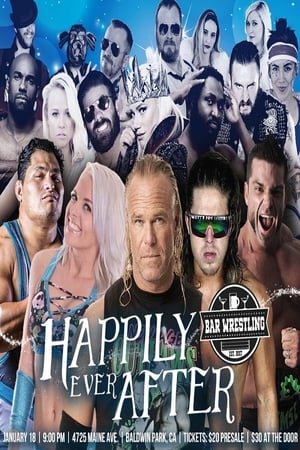 Bar Wrestling 8: Happily Ever After poszter