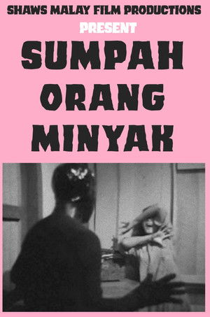 Sumpah Orang Minyak poszter