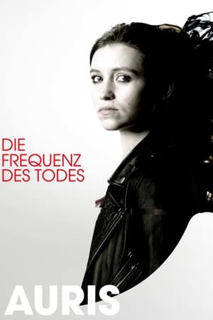 Auris - Die Frequenz des Todes poszter