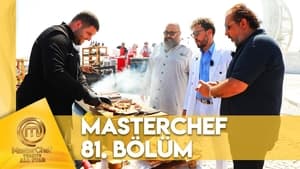 MasterChef Türkiye 6. évad Ep.81 81. epizód