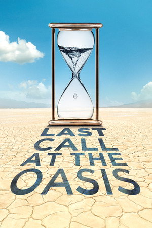 Last Call at the Oasis poszter