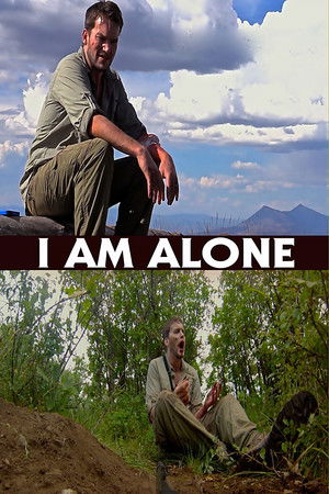 I Am Alone poszter