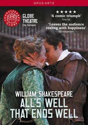 All's Well That Ends Well - Live at Shakespeare's Globe poszter