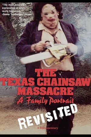 The Texas Chainsaw Massacre: A Family Portrait poszter