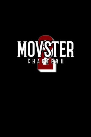 Movster: Chapter 2 poszter