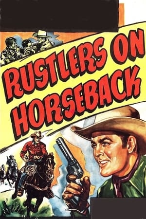 Rustlers on Horseback