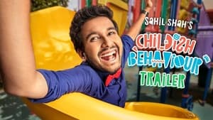 Sahil Shah's: Childish Behaviour háttérkép