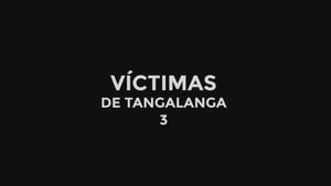 Victimas de Tangalanga 3 háttérkép