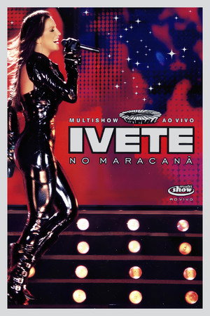 Multishow ao Vivo: Ivete no Maracanã poszter