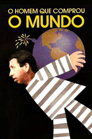 O Homem que Comprou o Mundo poszter