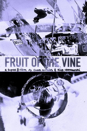 Fruit of the Vine poszter