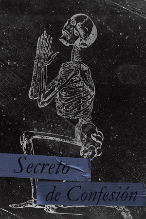Secreto de confesión poszter
