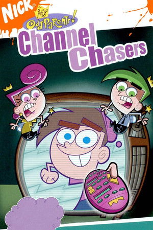 The Fairly OddParents: Channel Chasers poszter