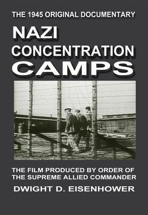 Nazi Concentration Camps poszter