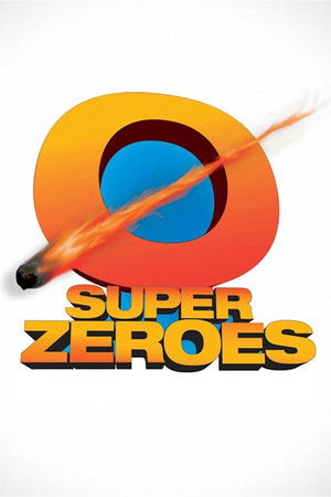 Super Zeroes poszter