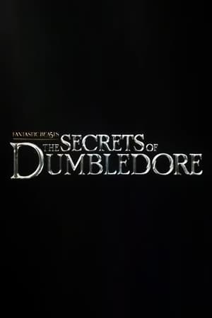 Legendás állatok: Dumbledore titkai poszter